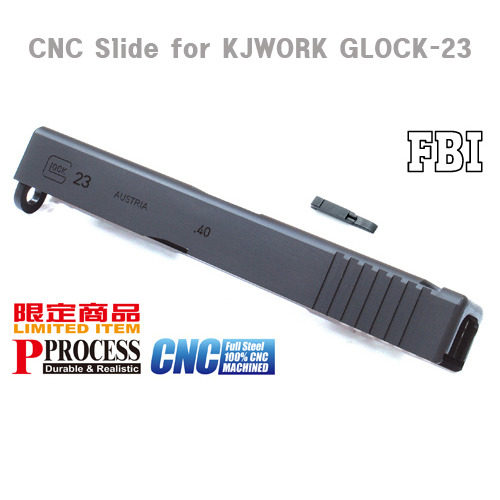  CNC Slide for KJWORK GLOCK-23 FBI 