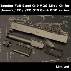Bomber Full Steel G19 MOS Slide Kit for Umarex / EF / VFC G19 Gen4 GBB series   한정판