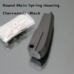 WA Round Main Spring Housing (Serrated)-BLACK